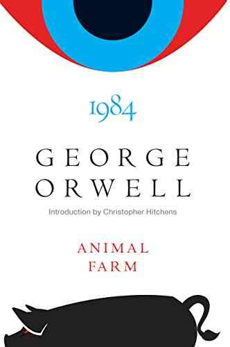 Animal Farm And 1984 George Orwell