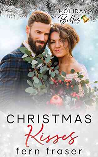 Christmas Kisses (Instalove Mountain Man Curvy Girl Steamy Romance): Holiday Belles