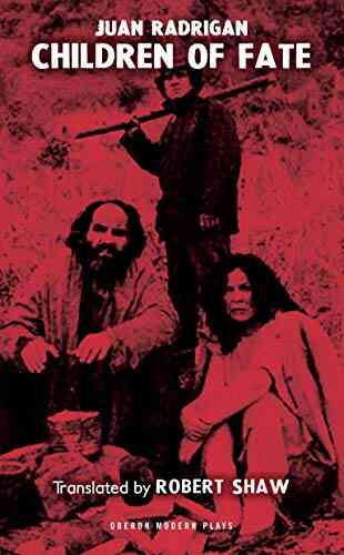 Children Of Fate (Hechos Consumados) (Oberon Modern Plays)