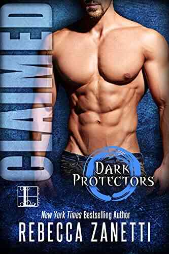 Claimed (Dark Protectors 2) Rebecca Zanetti