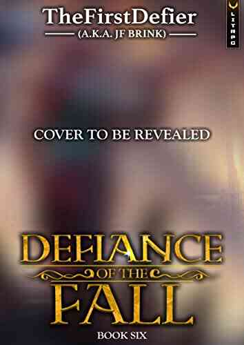 Defiance Of The Fall 6: A LitRPG Adventure
