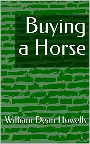 Buying A Horse William Dean Howells