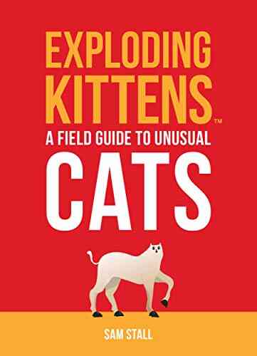 Exploding Kittens: A Field Guide To Unusual Cats (RP Minis)