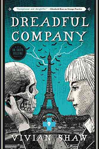 Dreadful Company (A Dr Greta Helsing Novel 2)