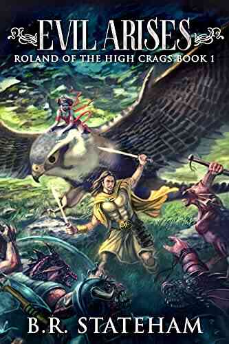 Evil Arises (Roland Of The High Crags 1)