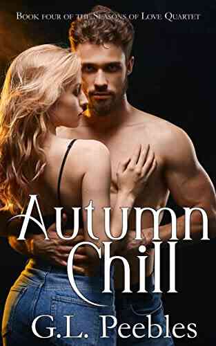 Autumn Chill (Seasons Of Love Quartet 4)