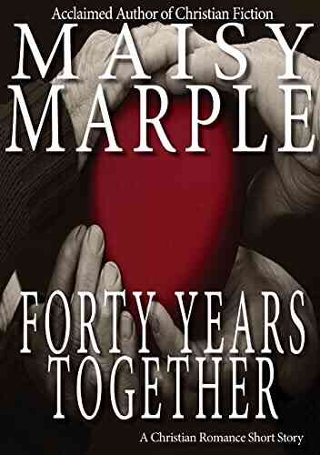Forty Years Together (Marple Shots)