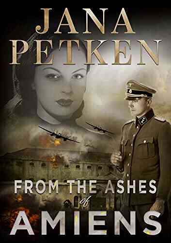 From The Ashes Of Amiens