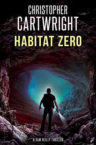 Habitat Zero (Sam Reilly 15)