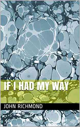 If I Had My Way