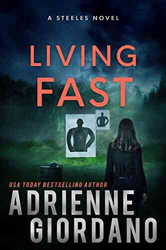 Living Fast: The Steeles 2 (Steele Ridge 3)