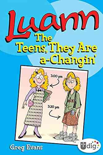 Luann: The Teens They Are A Changin (UDig)
