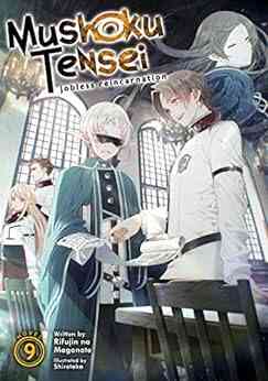 Mushoku Tensei: Jobless Reincarnation (Light Novel) Vol 9