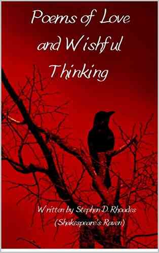 Poems Of Love And Wishful Thinking