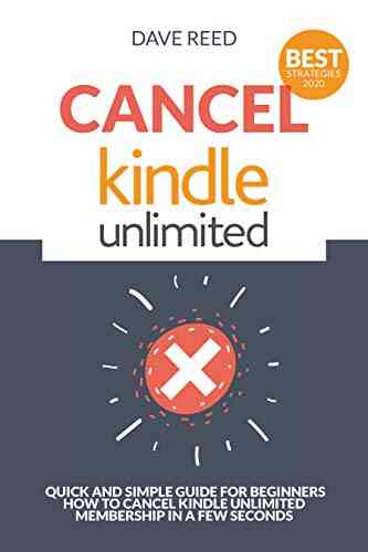 Cancel Unlimited: A Quick and Simple Guide for Beginners How to Cancel Unlimited Membership in 30 Seconds (2020)