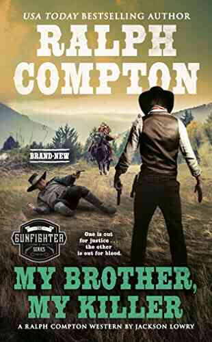 Ralph Compton My Brother My Killer (The Gunfighter Series)