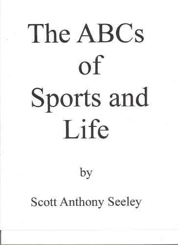 The ABCs Of Sports And Life