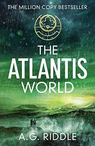 The Atlantis World (The Origin Mystery 3)