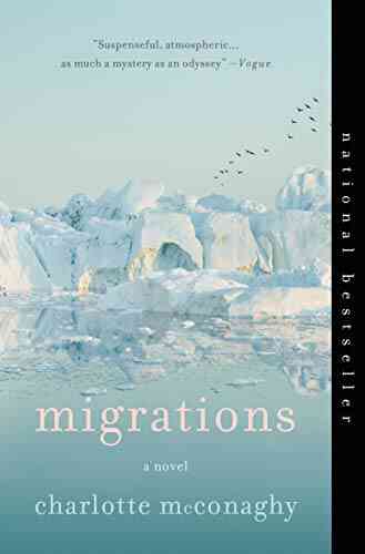 Migrations: A Novel Charlotte McConaghy