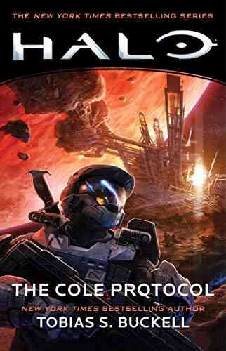 Halo: The Cole Protocol Tobias S Buckell