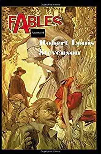 Fables Annotated Robert Louis Stevenson