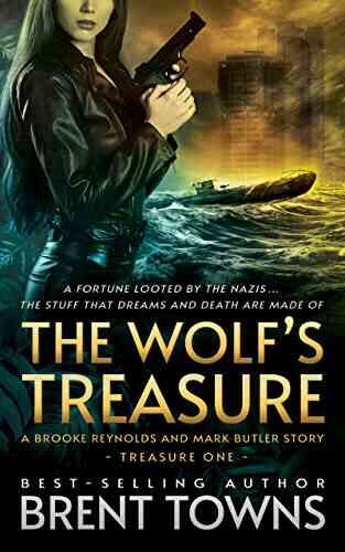 The Wolf S Treasure: A Brooke Reynolds And Mark Butler Story: An Adventure