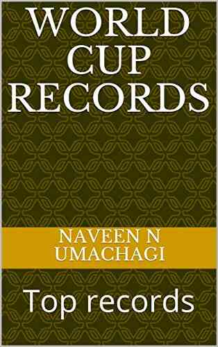 WORLD CUP RECORDS: Top Records (greatest Records 1)