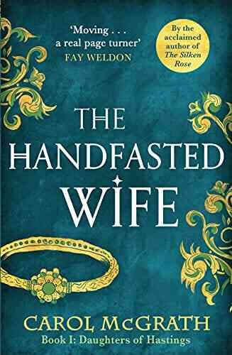 The Handfasted Wife: The Daughters Of Hastings Trilogy