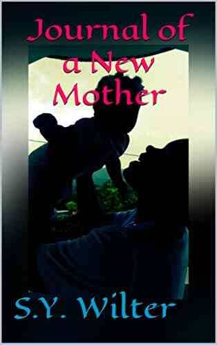Journal Of A New Mother