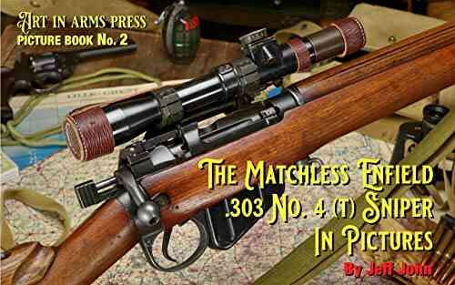 The Matchless Enfield 303 No 4 (T) Sniper In Pictures (Photos Only 1)