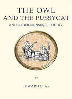 The Owl And The Pussycat And Other Nonsense Poetry (Alma Quirky Classics)