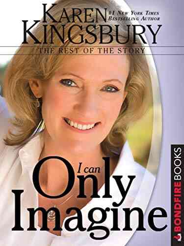 I Can Only Imagine: The Rest Of The Story