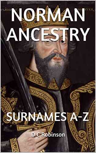 NORMAN ANCESTRY: SURNAMES A Z D C Robinson