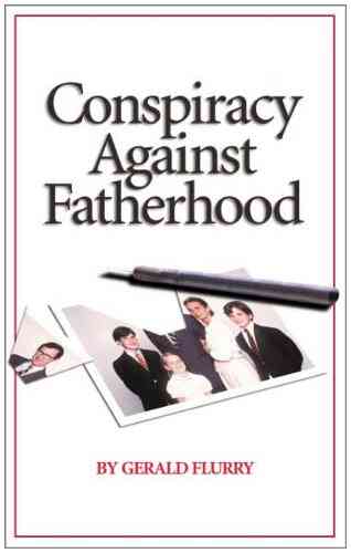 Conspiracy Against Fatherhood Brooks D Kubik
