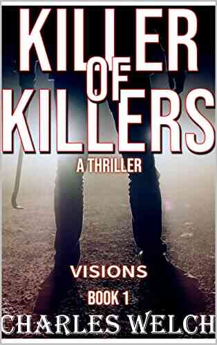 Killer Of Killers 1: Visions Ivy Nelson