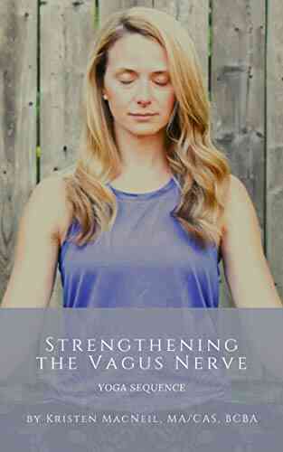 Strengthening The Vagus Nerve: Yoga Sequence