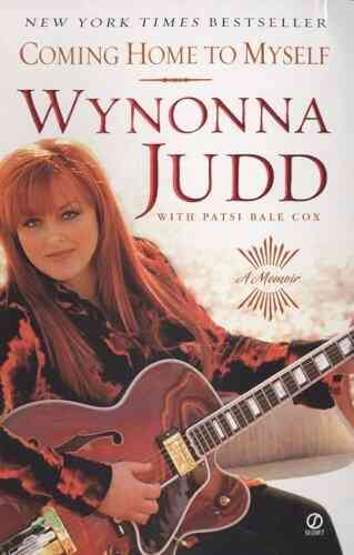 Coming Home To Myself Wynonna Judd