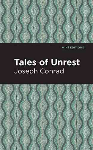 Tales of Unrest (Mint Editions Short Story Collections and Anthologies)