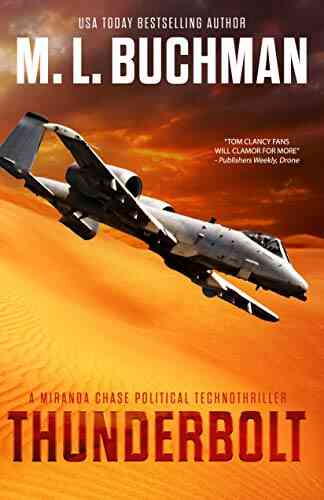 Thunderbolt: A Political Technothriller (Miranda Chase 2)