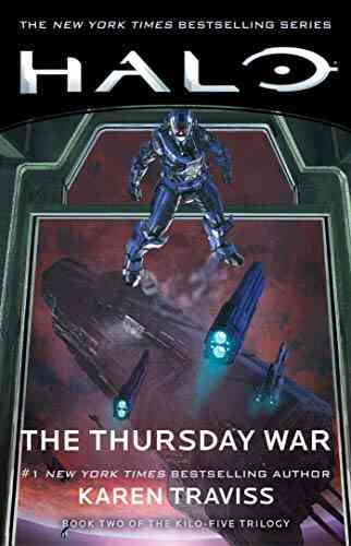 Halo: The Thursday War: Two Of The Kilo Five Trilogy