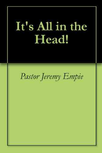 It s All in the Head