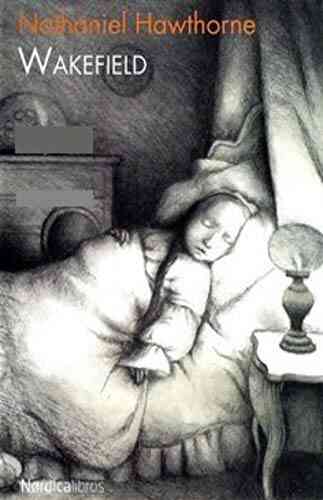 Wakefield Nathaniel Hawthorne