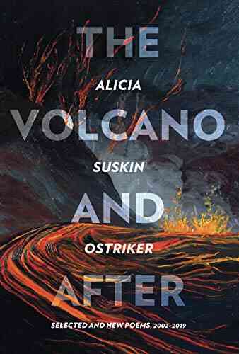 The Volcano And After: Selected And New Poems 2002 2019 (Pitt Poetry Series)