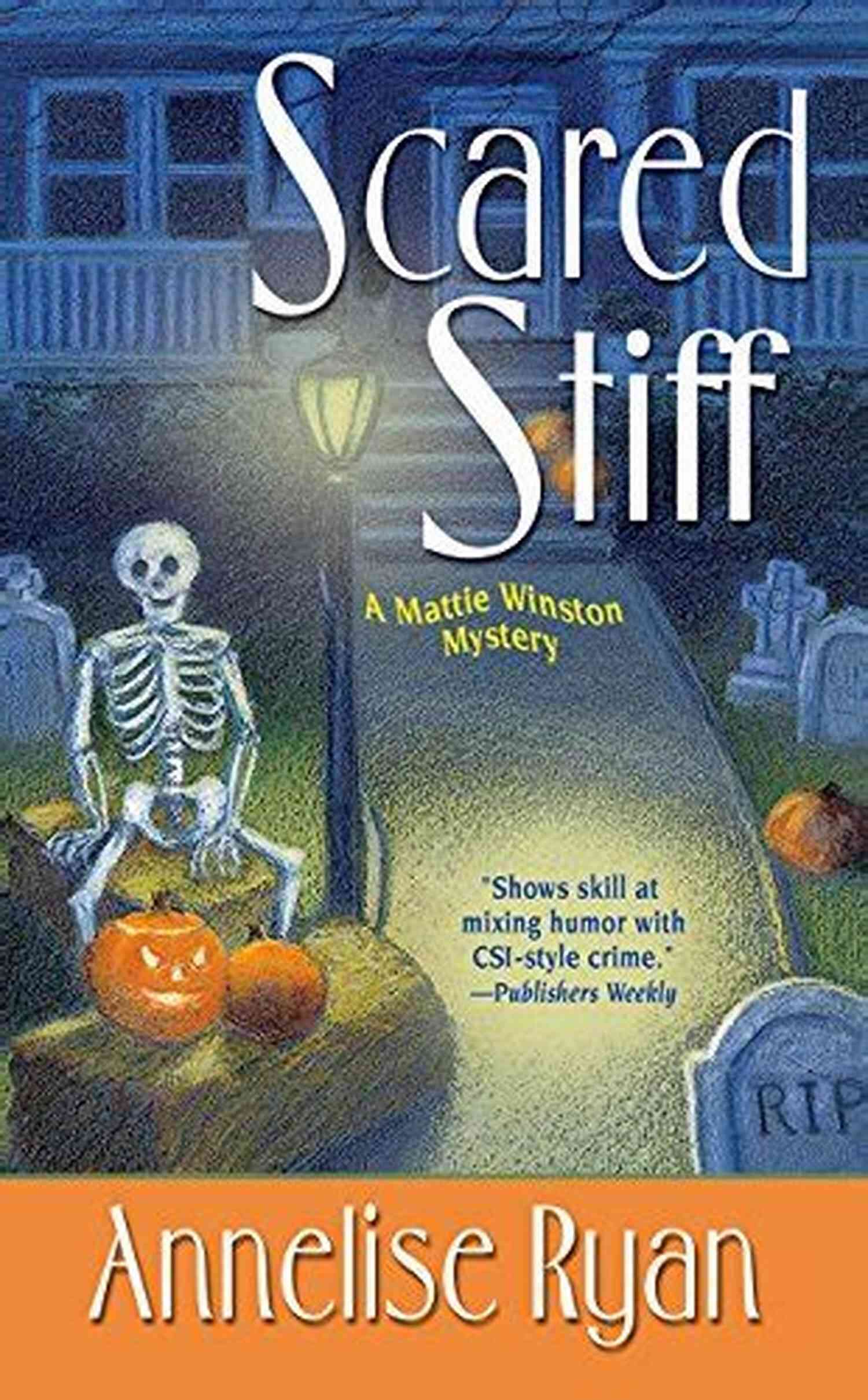 A Gripping Scene From Scared Stiff Mattie Winston Mysteries Scared Stiff (Mattie Winston Mysteries 2)