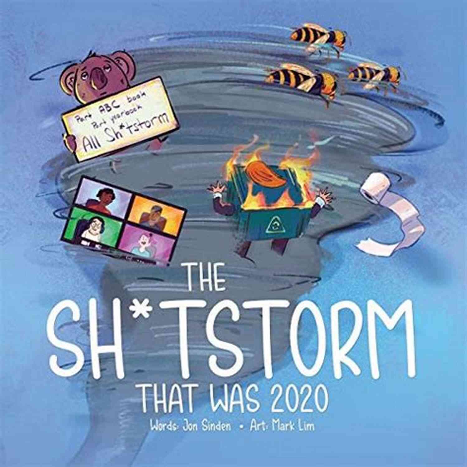 ABC Yearbook Spread The Shitstorm That Was 2020: Part ABC Part Yearbook All Sh*tstorm (The ABC Yearbooks 1)