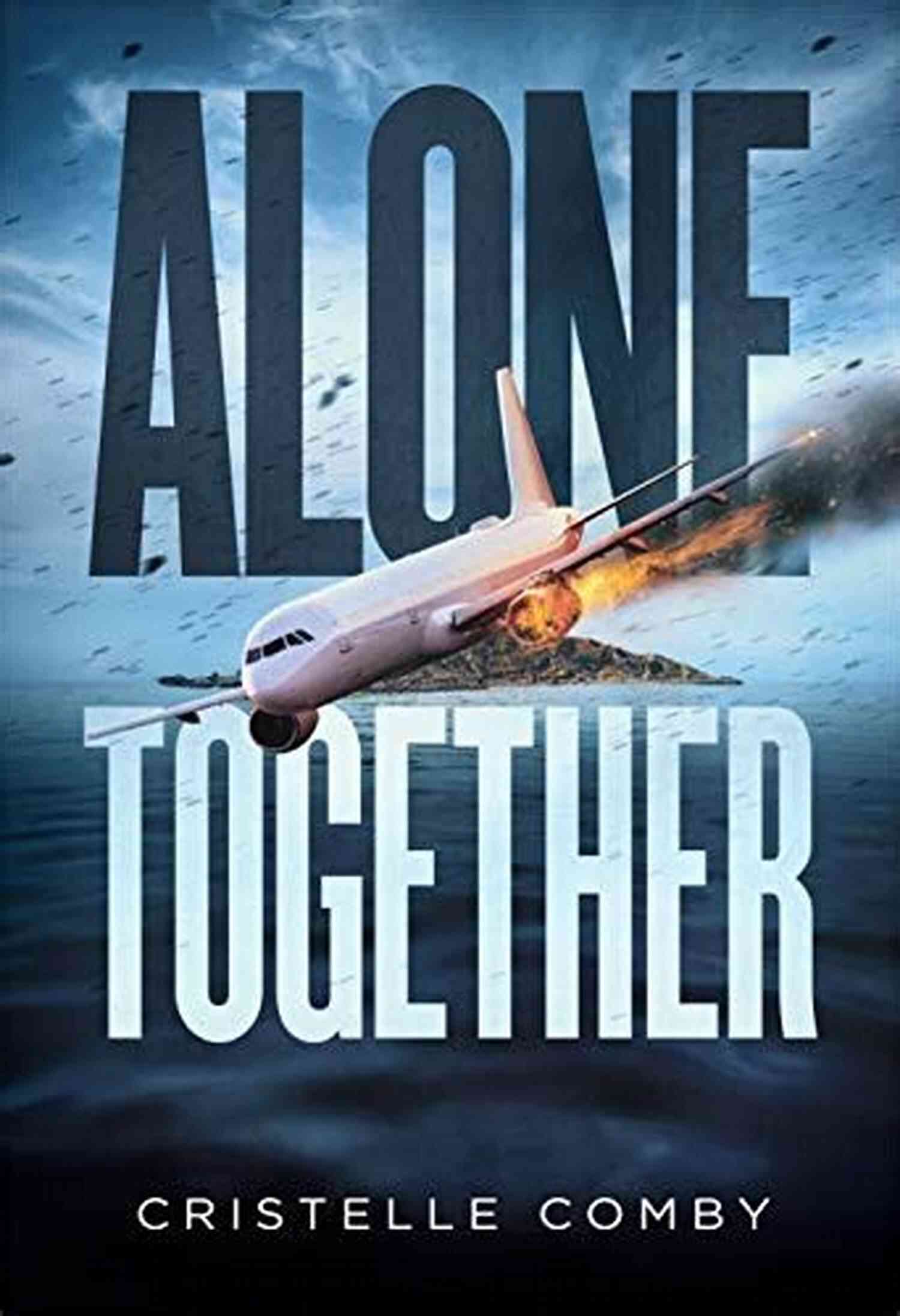 Alone Together Cristelle Comby
