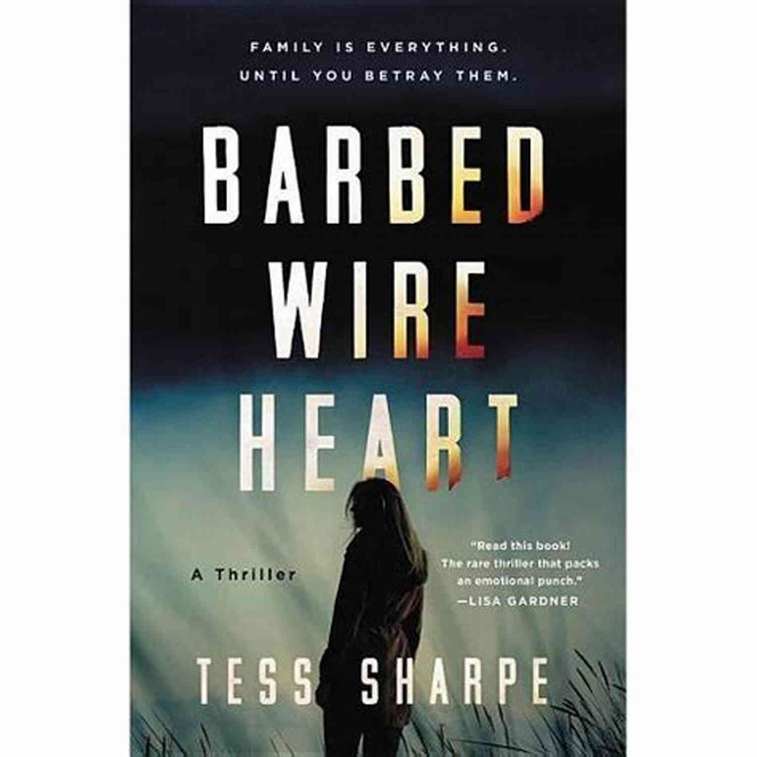 Book Cover Of Barbed Wire Heart By Tess Sharpe A Tale Of Love And Redemption Barbed Wire Heart Tess Sharpe