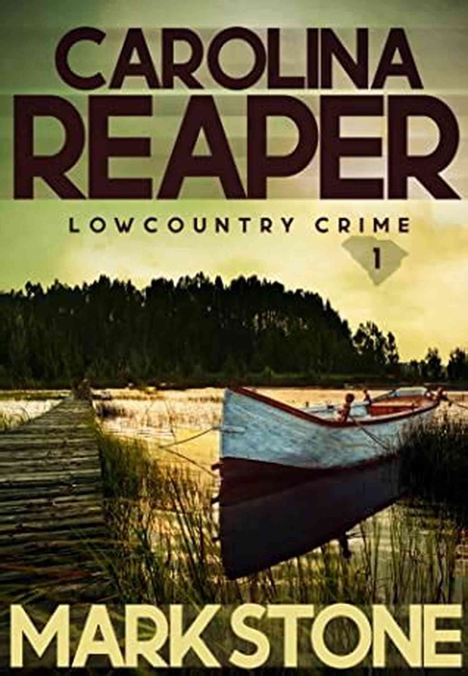 Carolina Monster Lowcountry Crimes The Mysterious Disappearance Carolina Monster (Lowcountry Crimes 3)
