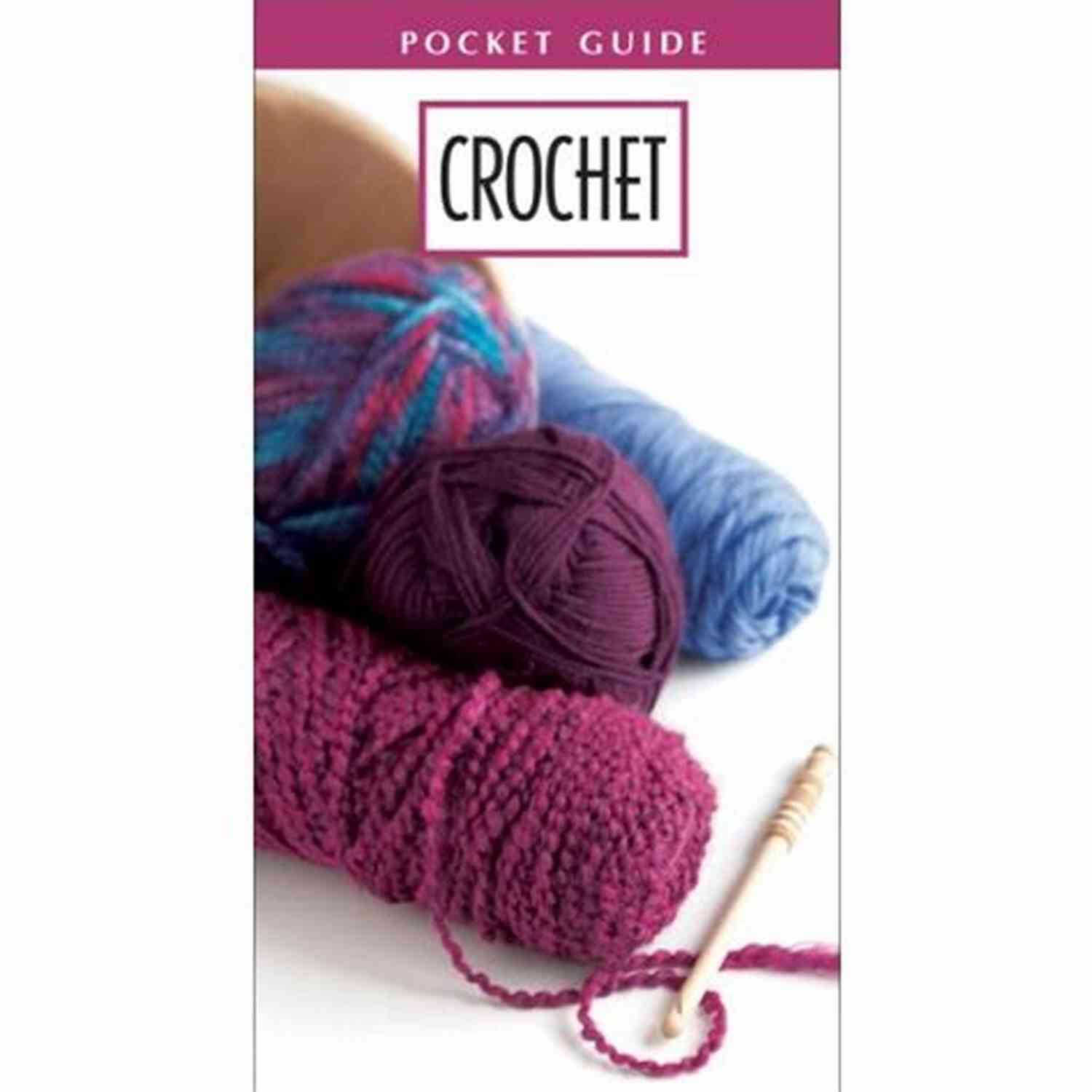 Crochet Pocket Guide Stephanie Smith Your Ultimate Resource Crochet Pocket Guide Stephanie L Smith