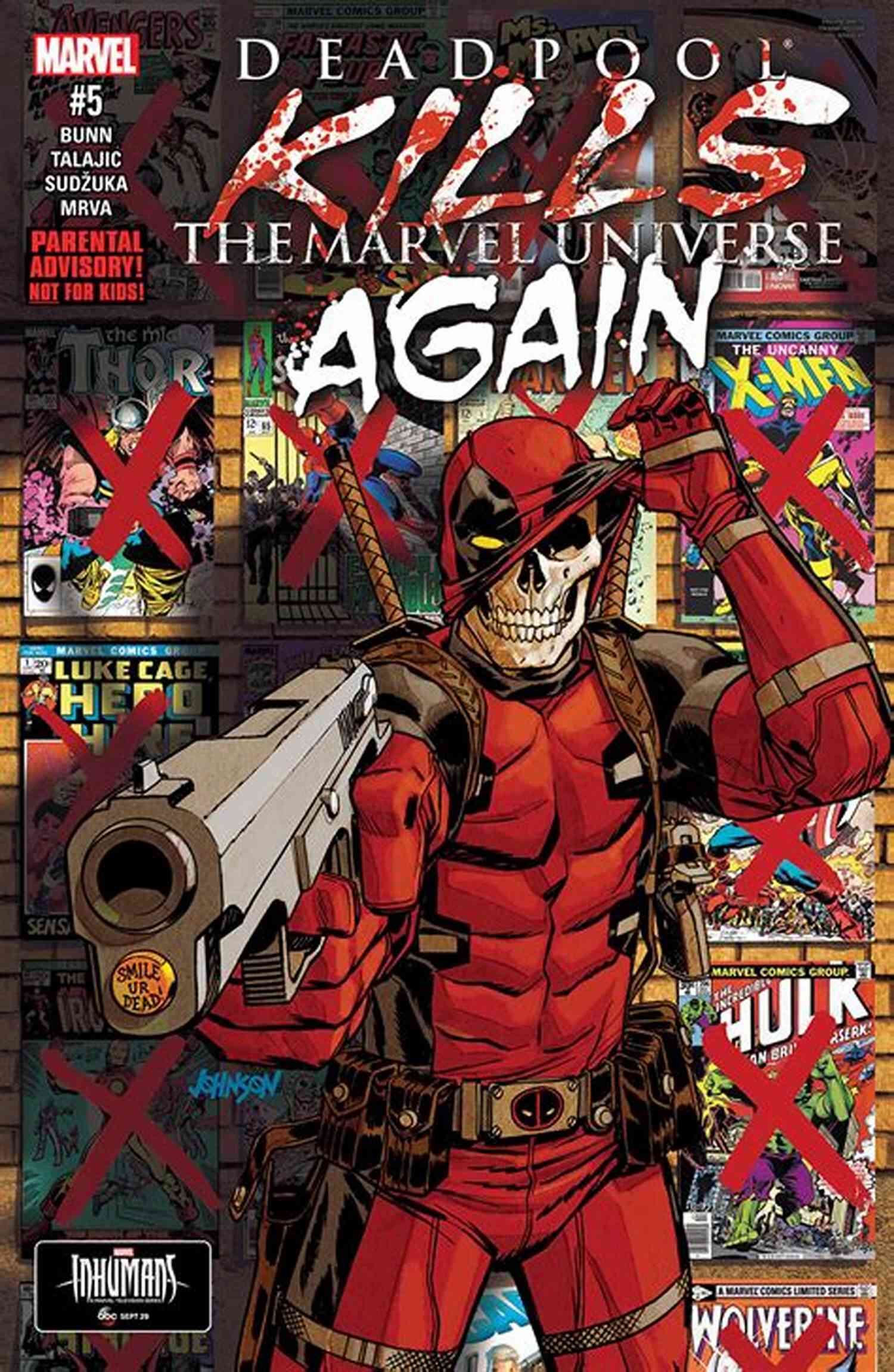 Deadpool Kills The Marvel Universe Again 2017 The Merc With A Mouth On A Rampage Deadpool Kills The Marvel Universe Again (2017) #3 (of 5)